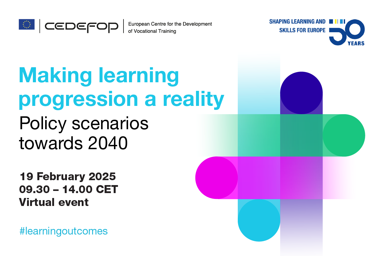 Promotional graphic for a virtual event hosted by Cedefop (European Centre for the Development of Vocational Training). The event is titled 'Making learning progression a reality: Policy scenarios towards 2040' and is scheduled for 19 February 2025, from 09:30 to 14:00 CET. The image features a modern design with overlapping translucent squares and circles in shades of blue, green, purple, and pink. The Cedefop logo appears in the top left, while the top right displays a '50 years' anniversary logo with the tagline 'Shaping Learning and Skills for Europe.' A hashtag '#learningoutcomes' is at the bottom.